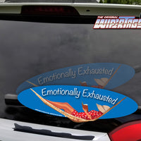 *NEW* Emotionally Exhausted WiperTag