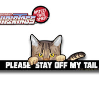 Please Stay Off My Tail Cat WiperTag