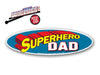 Superhero Dad WiperTag