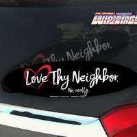 Love Thy Neighbor. No Really. WiperTags