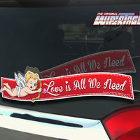 Love is All We Need Valentine WiperTags